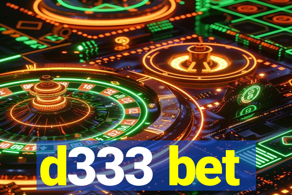 d333 bet